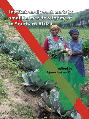 cover image of Institutional Constraints to Small Farmer Development in Southern Africa